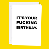 Your F'N Birthday