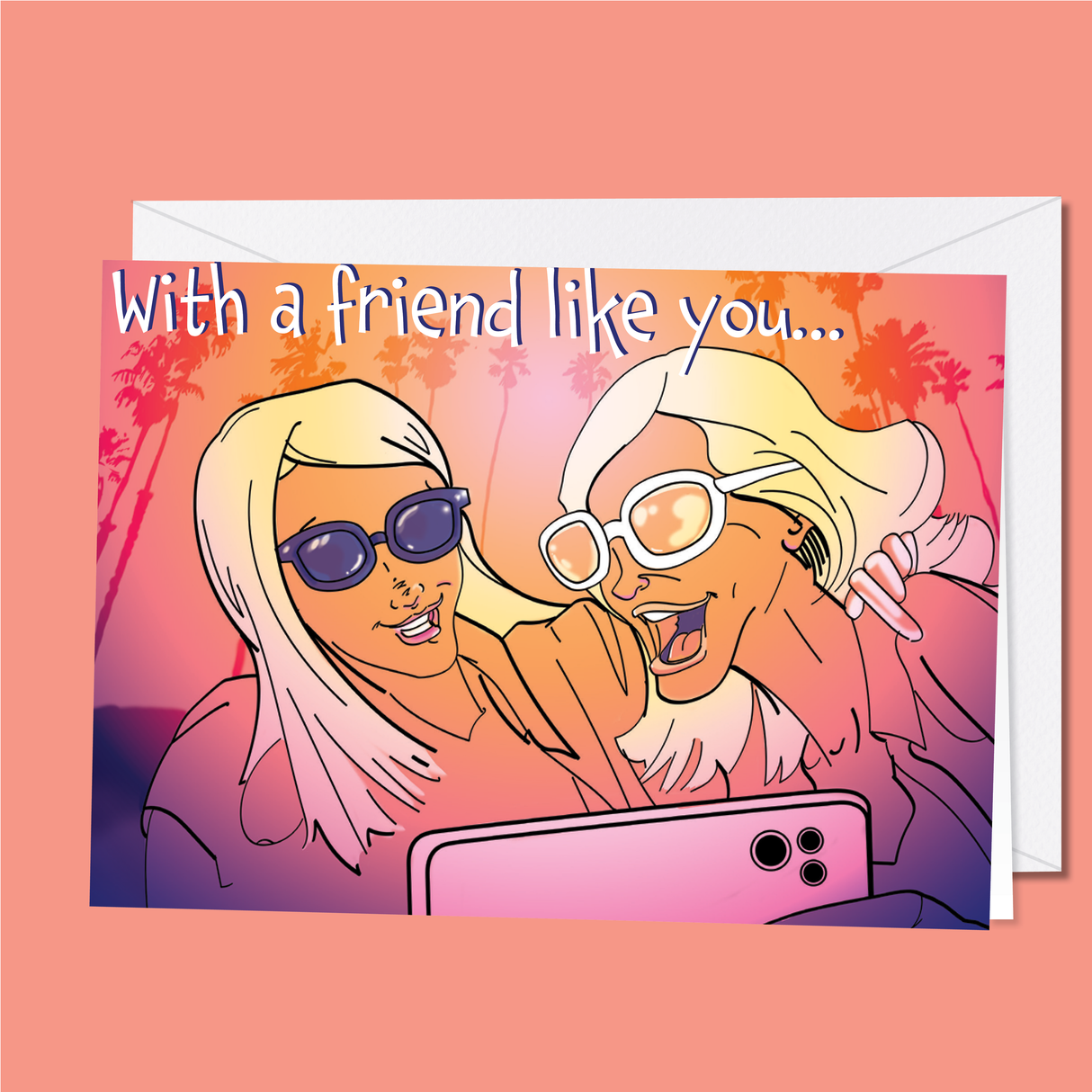 Friend Like You